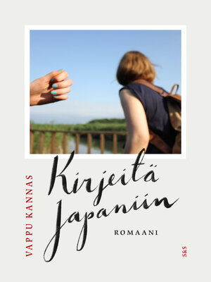 cover image of Kirjeitä Japaniin